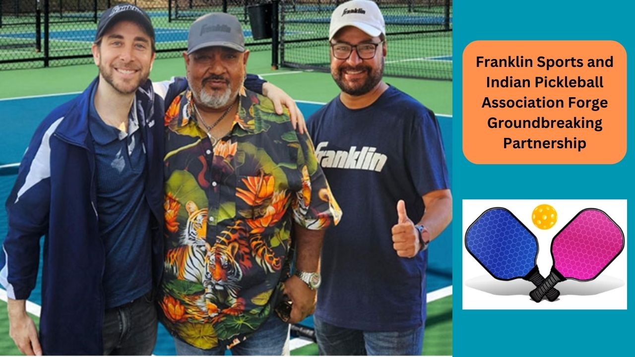 Franklin Sports and Indian Pickleball Association Forge Groundbreaking Partnership